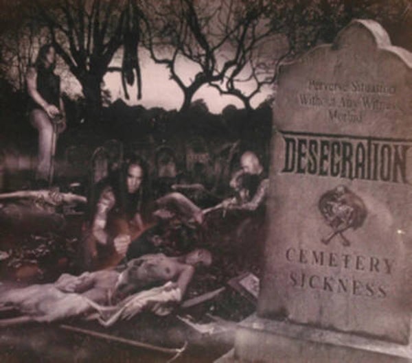 Desecration – Cemetery Sickness (LP)