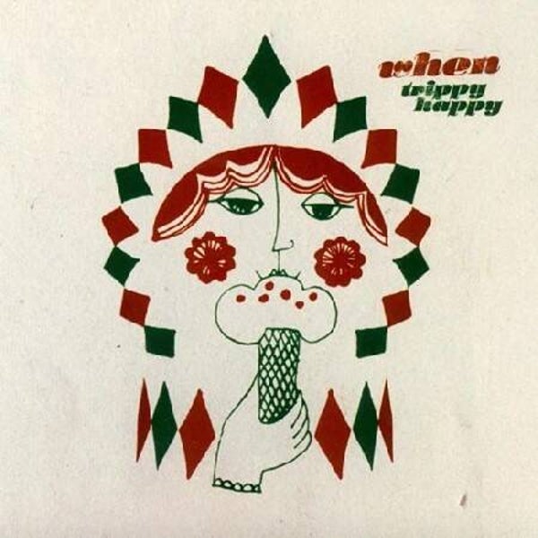 When - Trippy Happy (LP)