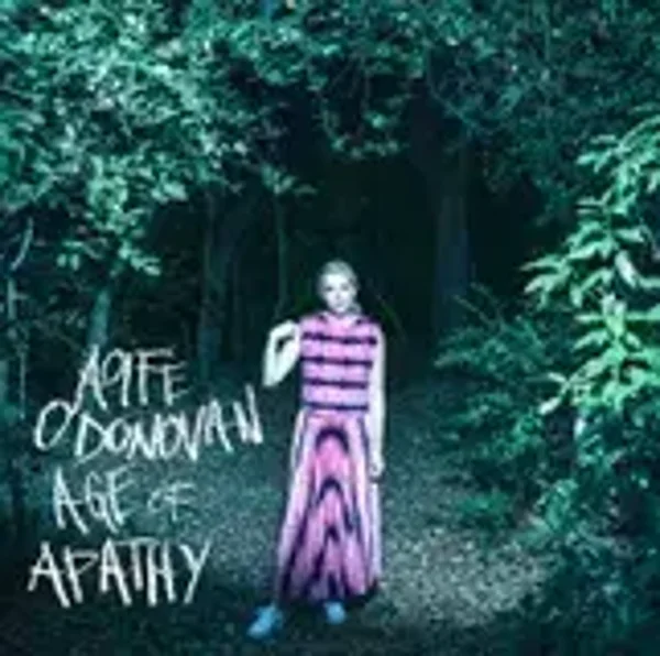 Aoife O'Donovan – Age Of Apathy (LP)