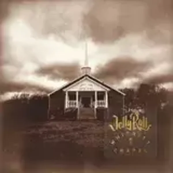 Jelly Roll – Whitsitt Chapel (LP)