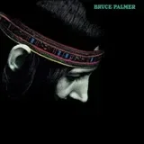 Bruce Palmer – The Cycle Is Complete (LP)
