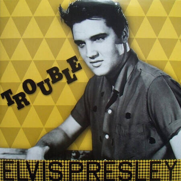 Elvis Presley ‎– Trouble (LP)