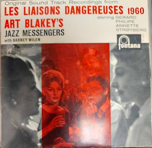 Art Blakey's Jazz Messengers With Barney Wilen – Les Liaisons Dangereuses 1960 (Original Sound Track Recordings) (7")