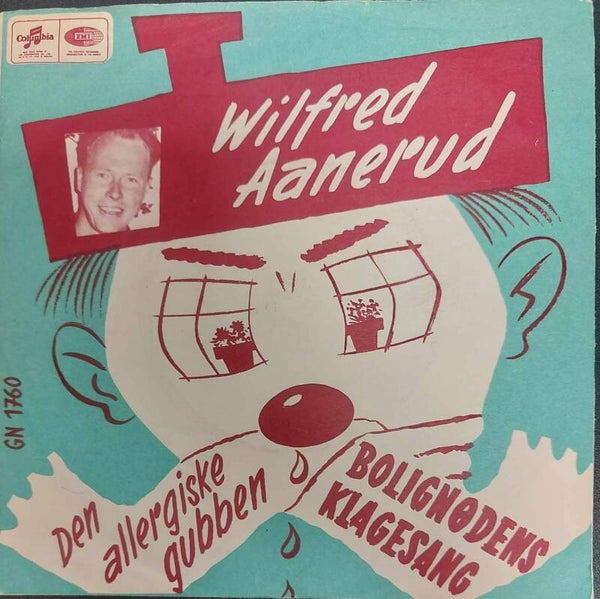 Wilfred Aanerud ‎– Bolignødens Klagesang (7")