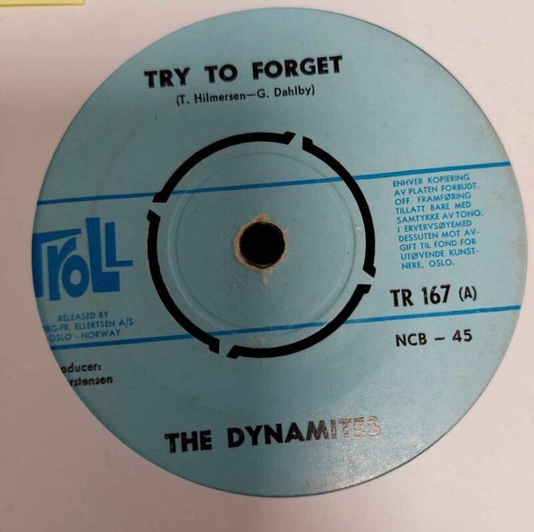 The Dynamites – Try To Forget / Secret (7")