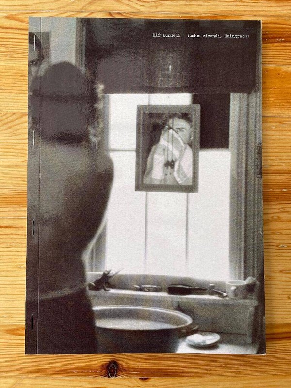 Ulf Lundell - Modus vivendi, Molngrabb! (Bok)