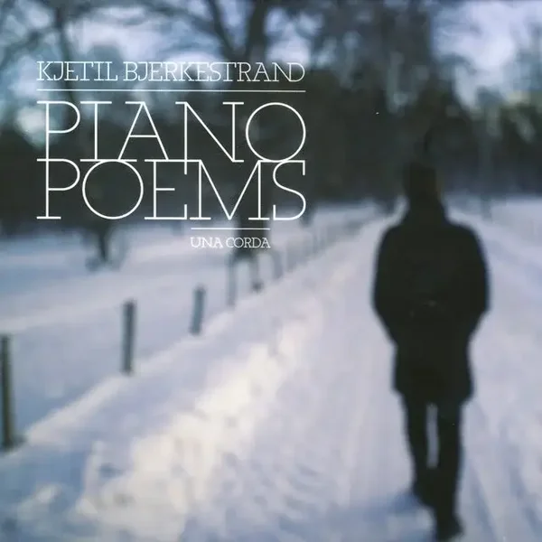 Kjetil Bjerkestrand - Piano Poems - Una Corda (LP)