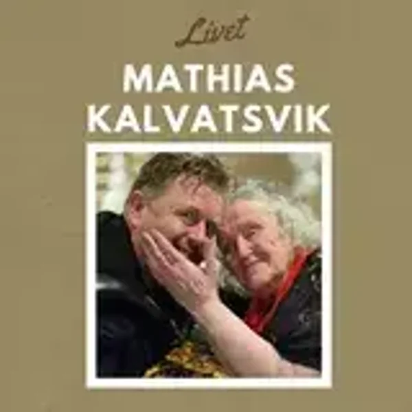 Mathias Kalvatsvik - Livet (CD)