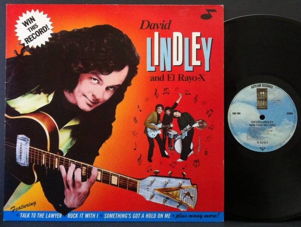 David Lindley And El Rayo-X – Win This Record! (LP)