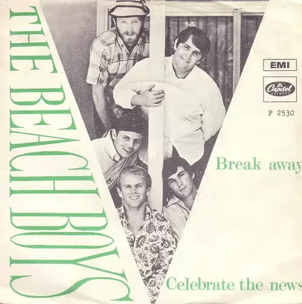 The Beach Boys ‎– Break Away / Celebrate The News (7")