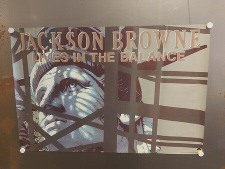 JACKSON BROWNE «Lives in the Balance» (Poster - 31)