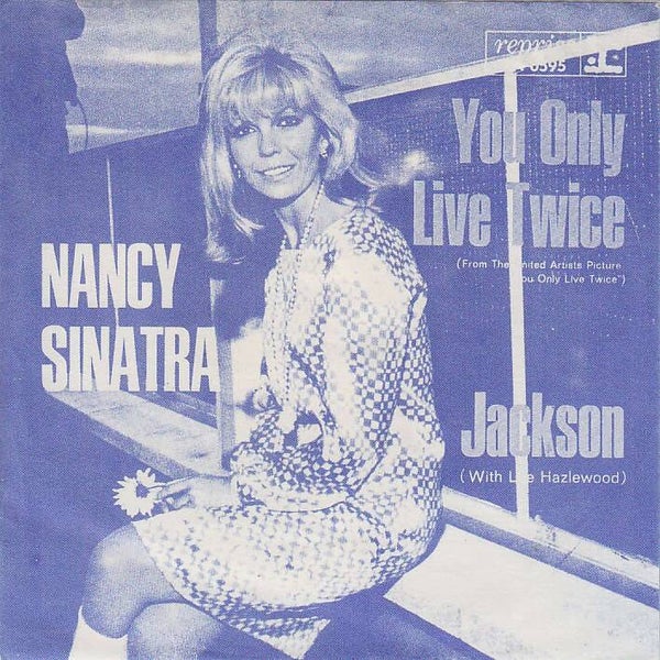 Nancy Sinatra – You Only Live Twice (7")