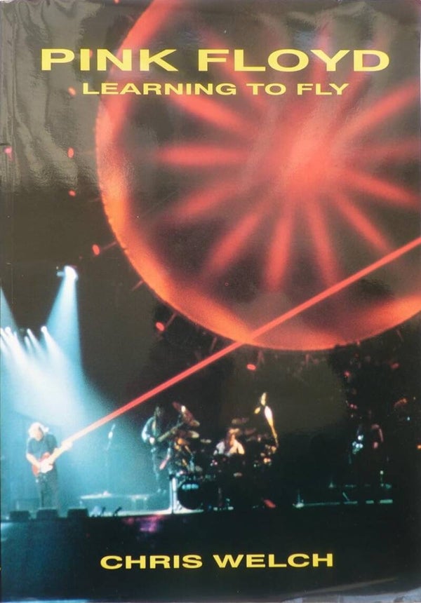 Chris Welch  - Pink Floyd "Learning to Fly" (Bok)