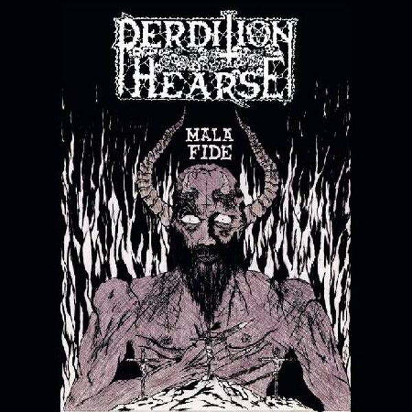 Perdition Hearse ‎– Mala Fide (LP)
