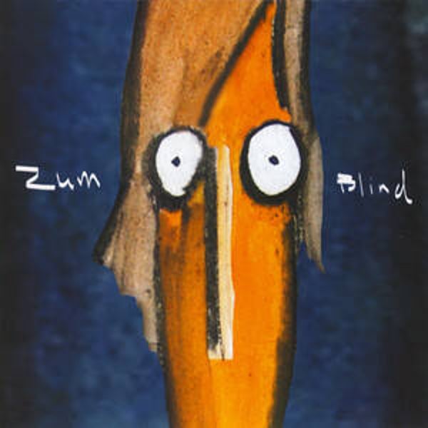 Zum - Blind (CD)