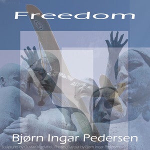 Bjørn Ingar Pedersen - Freedom (CD)