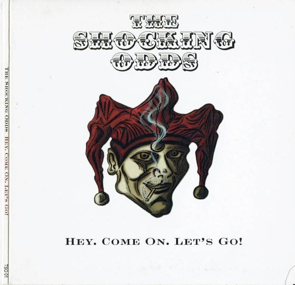 The Shocking Odds – Hey, Come On, Let's Go! (CD)