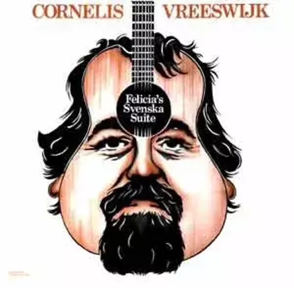 Cornelis Vreeswijk – Felicia's Svenska Suite (2LP)