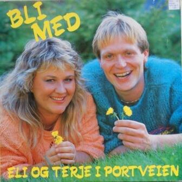Eli Rygg, Terje Strømdahl – Bli med Eli og Terje i Portveien (LP)