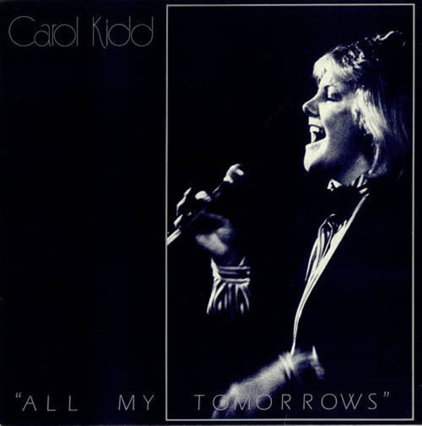 Carol Kidd – All My Tomorrows (LP)