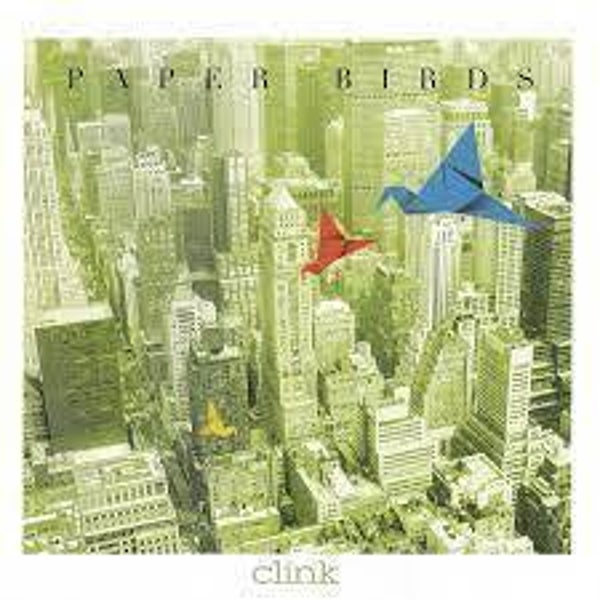 Clink – Paper Birds (CD)