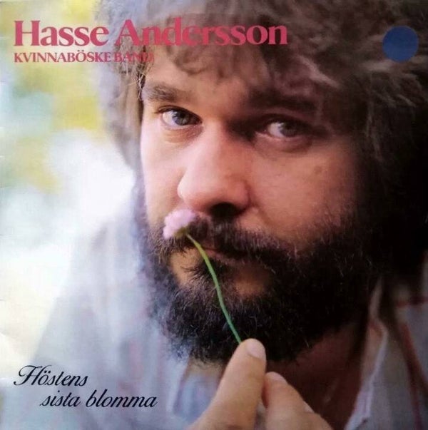 Hasse Andersson, Kvinnaböske Band – Höstens Sista Blomma (LP)
