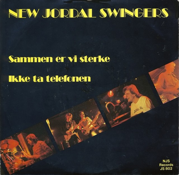 New Jordal Swingers – Sammen Er Vi Sterke / Ikke Ta Telefonen (7")