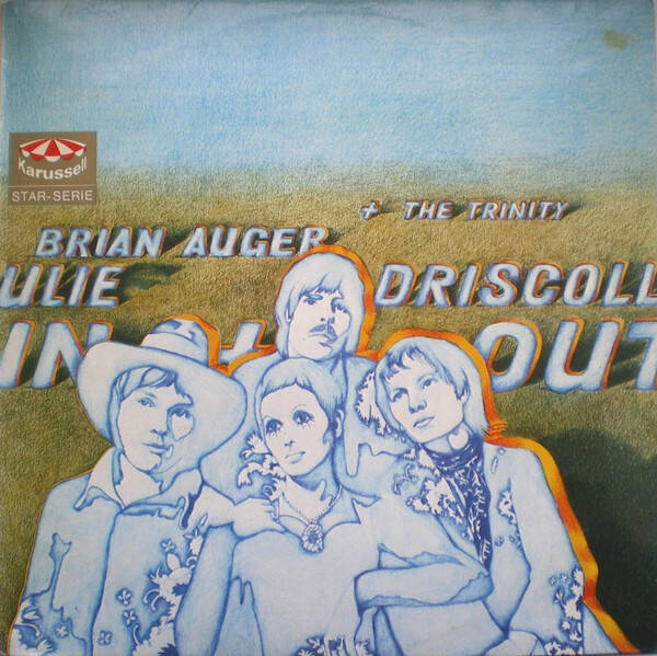 Julie Driscoll, Brian Auger & The Trinity ‎– In And Out (LP)