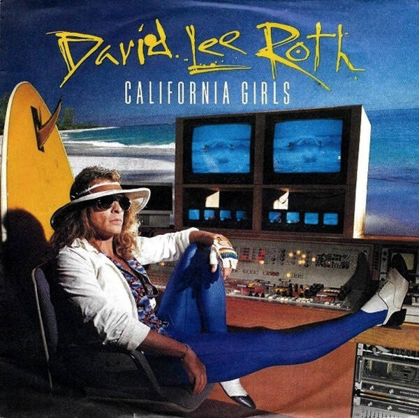 David Lee Roth – California Girls (7")