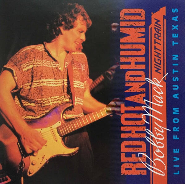 Bobby Mack & Night Train – Red Hot And Humid (CD)