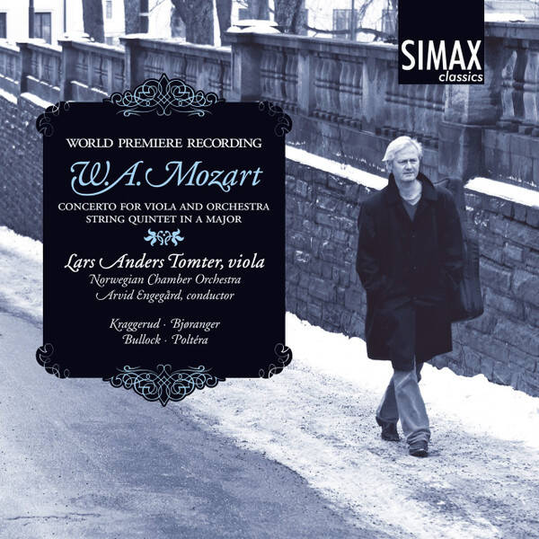 W. A. Mozart, Lars Anders Tomter, Norwegian Chamber Orchestra, Arvid Engegård, Kraggerud, Bjøranger, Bullock, Poltéra – Concerto For Viola And Orchestra / String Quintet In A Major (CD)