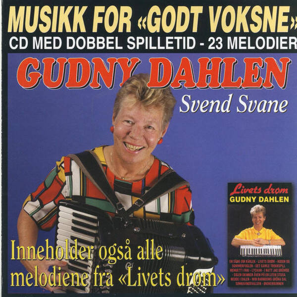 Gudny Dahlen – Svend Svane & Livets Drøm (CD)