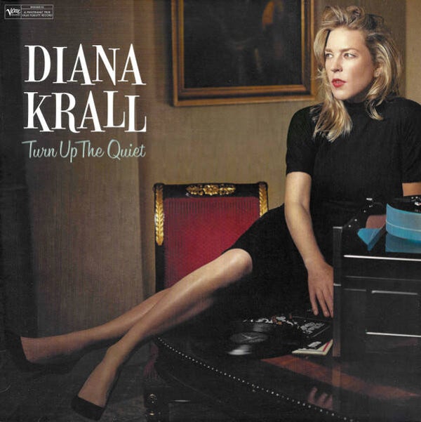 Diana Krall ‎– Turn Up The Quiet (LP)