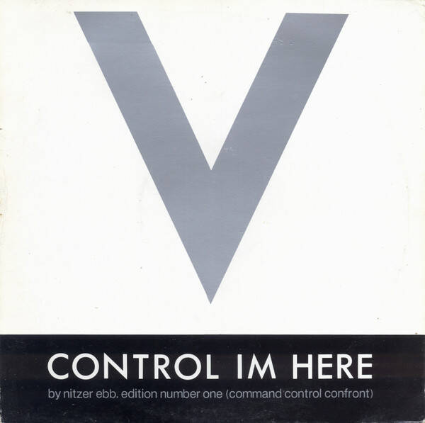 Nitzer Ebb – Control Im Here - Edition Number Two (Strategic Dancefloor Initiative) (12" maxi)
