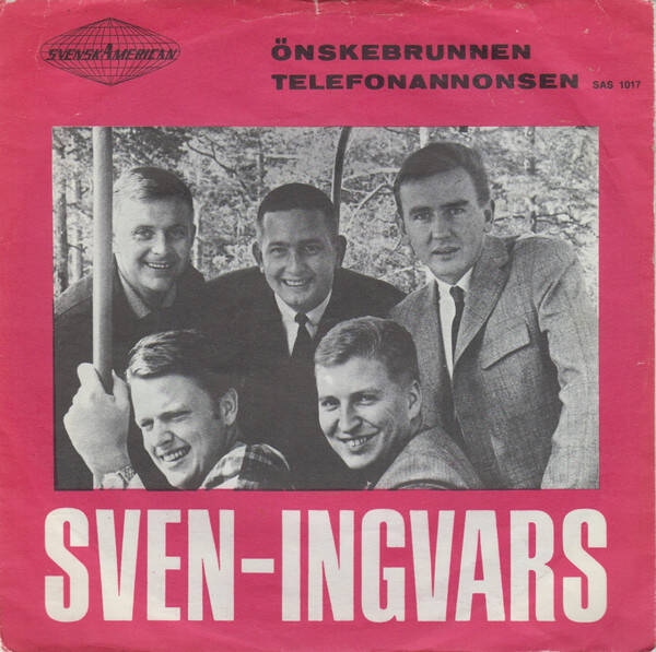 Sven-Ingvars – Önskebrunnen / Telefonannonsen (7")