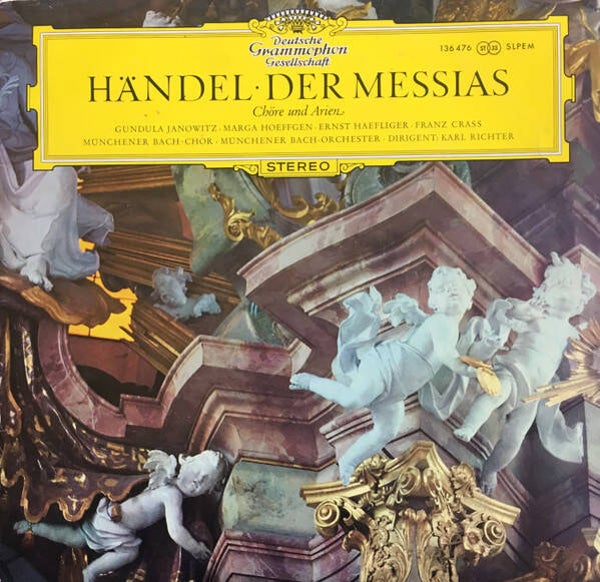 Händel / Gundula Janowitz, Ernst Haefliger, Franz Grass, Münchener Bach-Chor, Münchener Bach-Orchester, Karl Richter – Chöre Und Arien Aus "Der Messias" (LP)