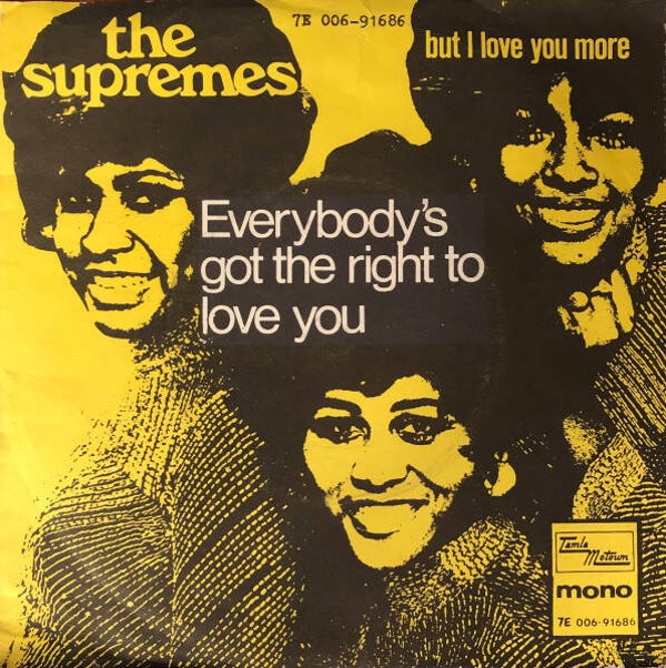 The Supremes – Everybody's Got The Right To Love (7", mono)