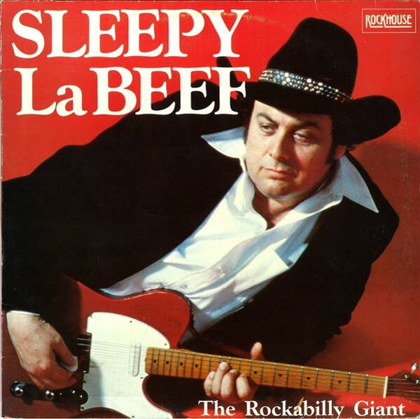 Sleepy LaBeef – The Rockabilly Giant (LP)