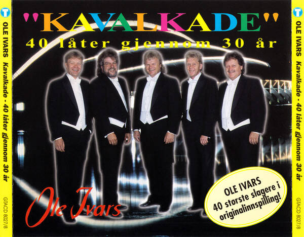 Ole Ivars – Kavalkade - 40 Låter Gjennom 30 År (2CD)