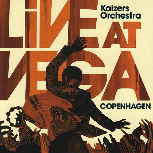 Kaizers Orchestra – Live At Vega (Copenhagen) (2 CD)