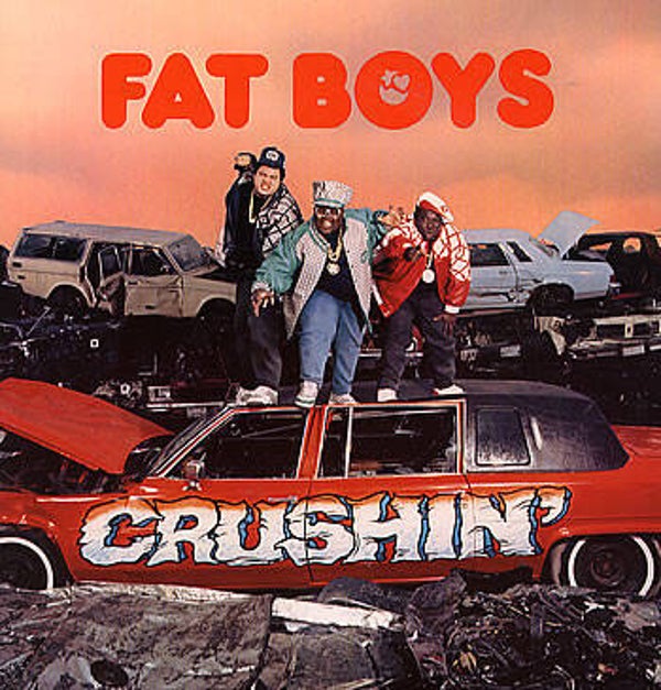 Fat Boys – Crushin' (LP)
