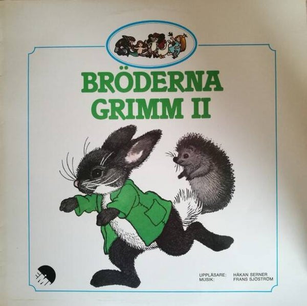 Håkan Serner, Frans Sjöström ‎– Bröderna Grimm II (LP)