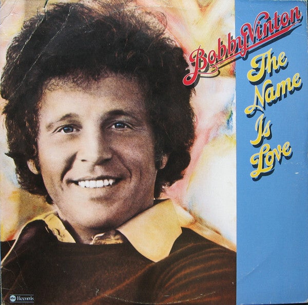 Bobby Vinton – The Name Is Love (LP)