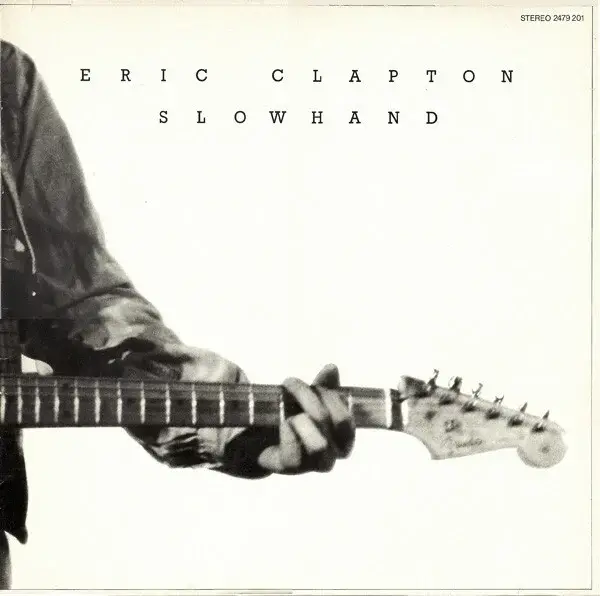 Eric Clapton – Slowhand (LP)