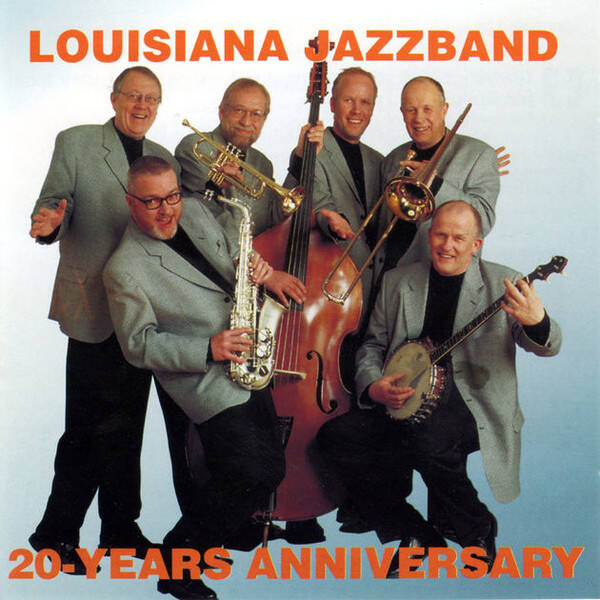 Louisiana Jazzband – 20-Years Anniversary (CD)