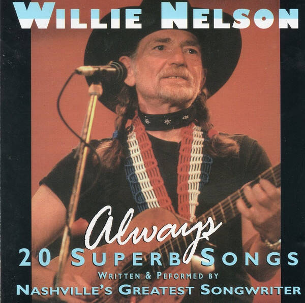 Willie Nelson – Always - 20 Superb Songs (CD)