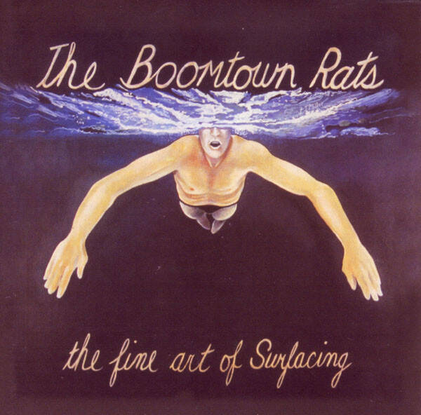 The Boomtown Rats – The Fine Art Of Surfacing (LP)