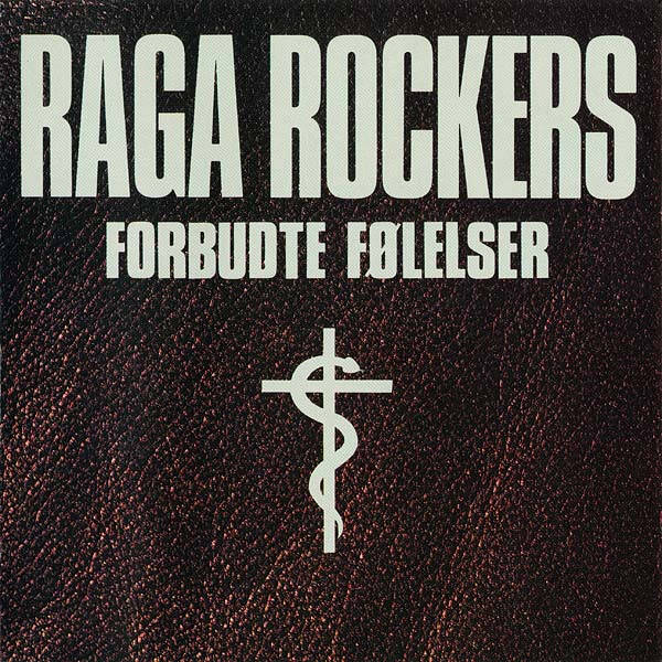 Raga Rockers – Forbudte Følelser (CD)