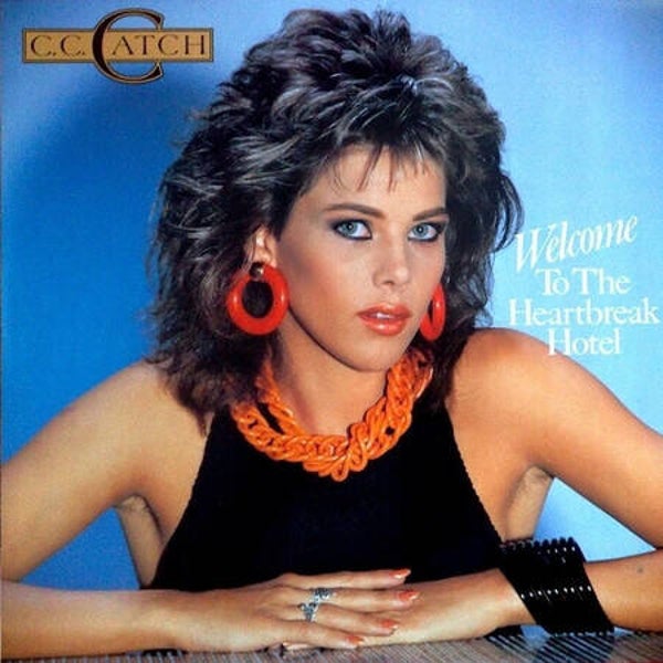 C.C. Catch ‎– Welcome To The Heartbreak Hotel (LP)