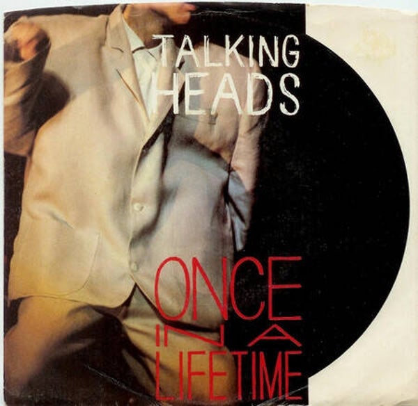 Talking Heads ‎– Once In A Lifetime (7")
